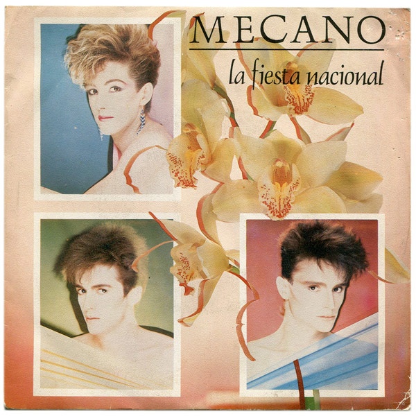 Las 10 mejores canciones de Mecano (y no son las que te imaginas)