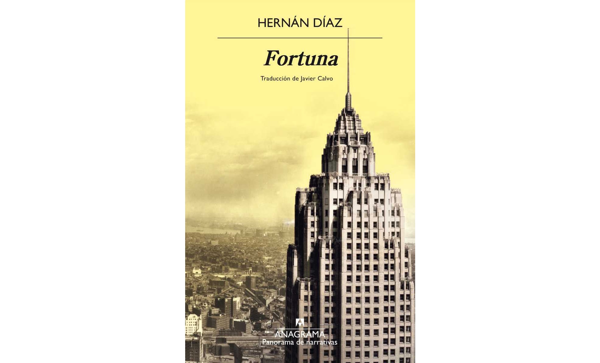 Marzo 2024: 'Fortuna' ('Trust'), Hernan Diaz