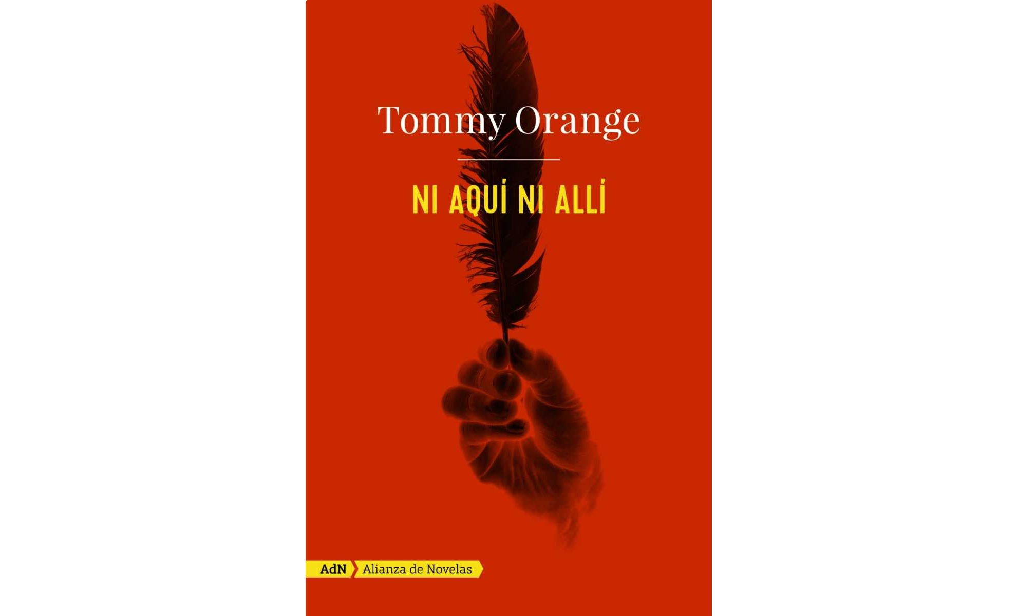 Marzo 2025: 'Ni aquí ni allí' ('There There'), Tommy Orange